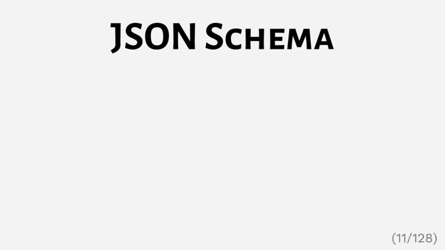 JSON Schema
