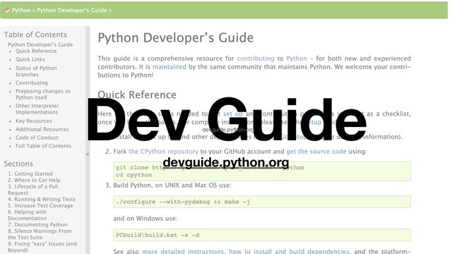 Dev Guide
devguide.python.org
devguide.python.org
