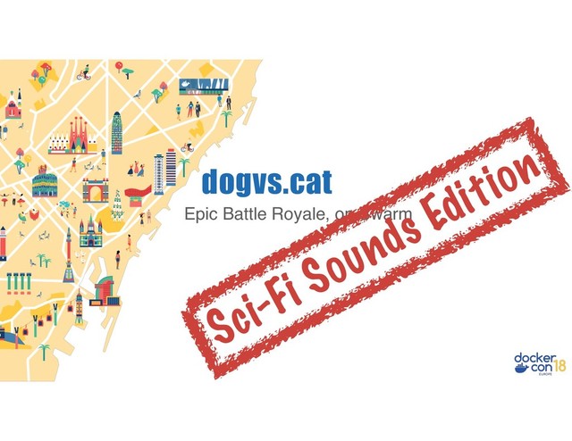 Epic Battle Royale, on Swarm
dogvs.cat
Sci-Fi Sounds Edition
