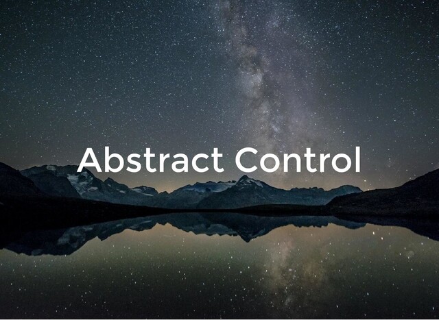 Abstract Control
