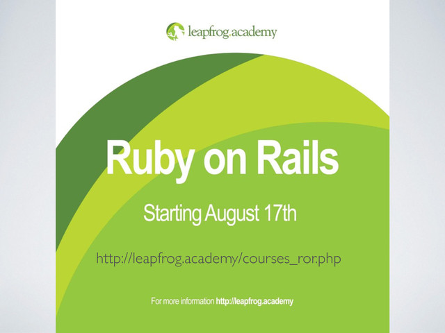 http://leapfrog.academy/courses_ror.php
