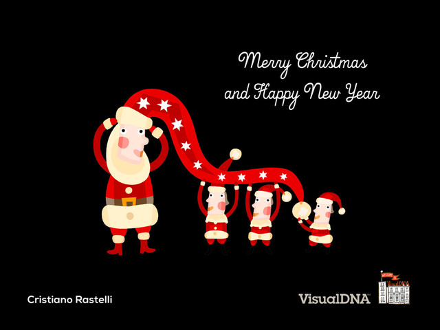 Cristiano Rastelli
Merry Christmas
and Happy New Year
