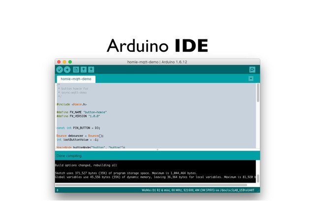 Arduino IDE
