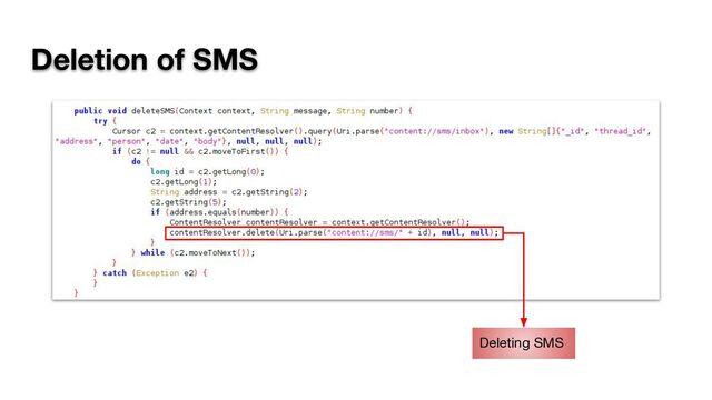 Deletion of SMS
Deleting SMS
