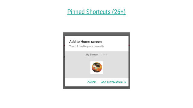 Pinned Shortcuts (26+)
