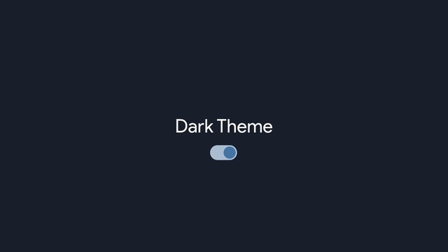 Dark Theme
