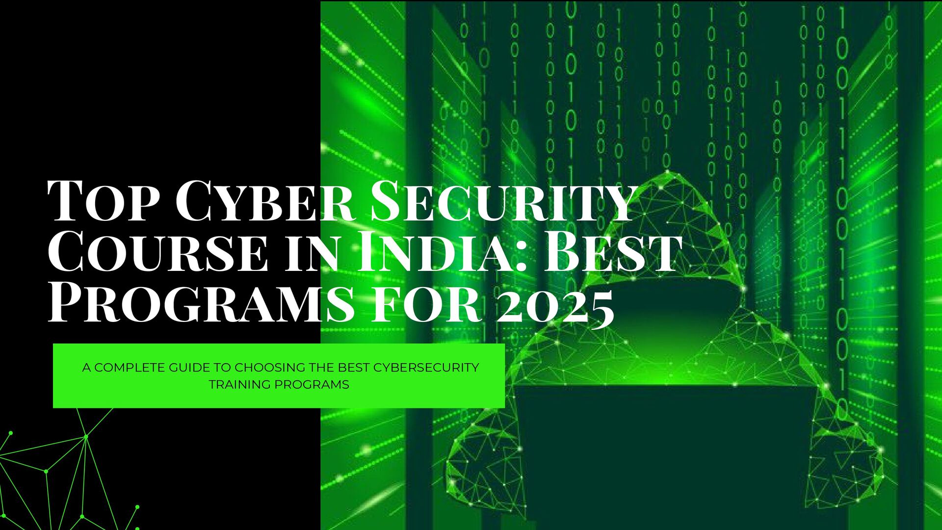 discover-the-top-cyber-security-courses-in-india-to-enhance-your-career