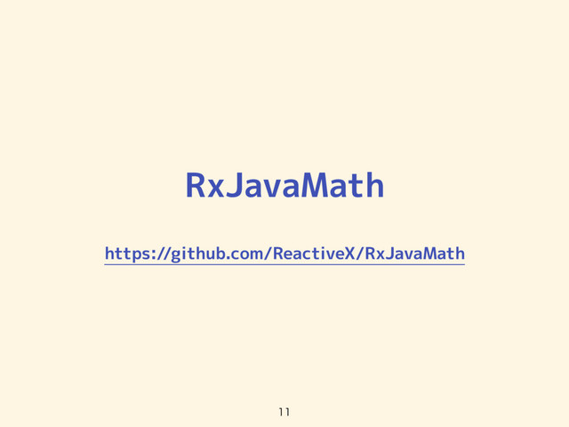 RxJavaMath
https://github.com/ReactiveX/RxJavaMath

