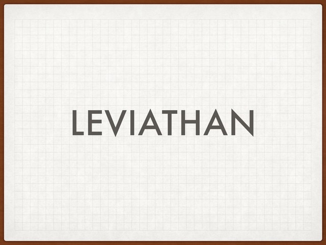 LEVIATHAN
