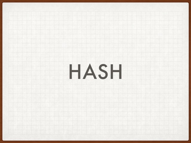 HASH
