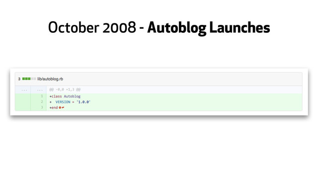 October 2008 - Autoblog Launches
