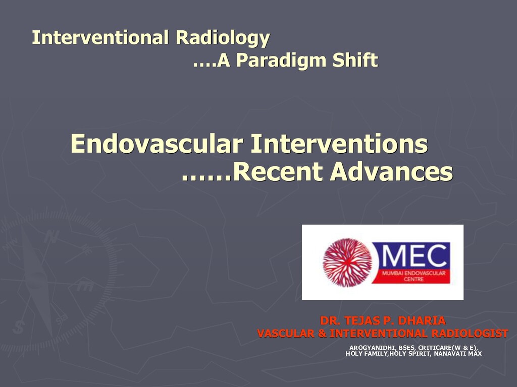 Endovascular Interventions Endovascular Therapy Endovascular