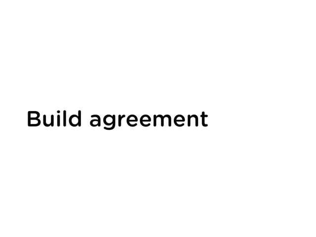 Build agreement

