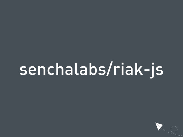 senchalabs/riak-js
