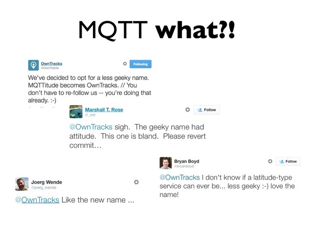 MQTT what?!
