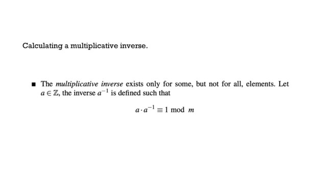 Calculating a multiplicative inverse.
