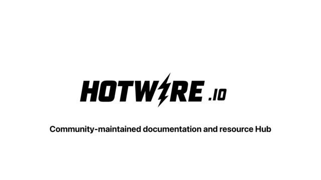 .IO
Community-maintained documentation and resource Hub
