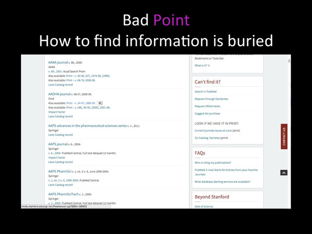 Bad Point
How to ﬁnd informaNon is buried
