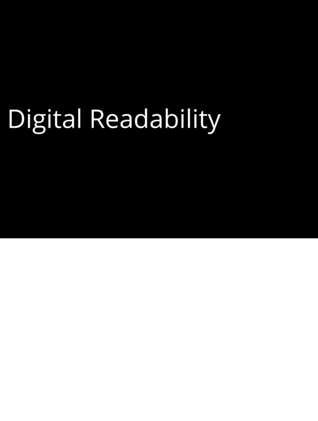 Digital Readability
