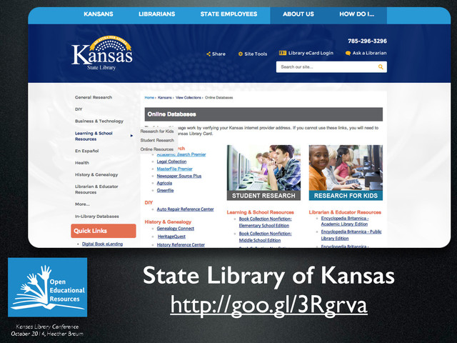 Kansas Library Conference	

October 2014, Heather Braum
State Library of Kansas 
http://goo.gl/3Rgrva
