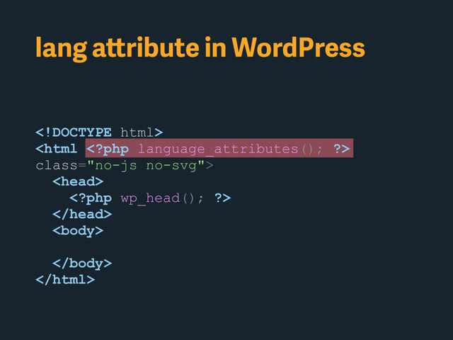 

class="no-js no-svg">






lang attribute in WordPress
