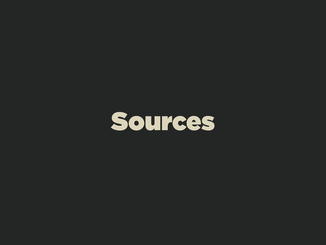 Sources

