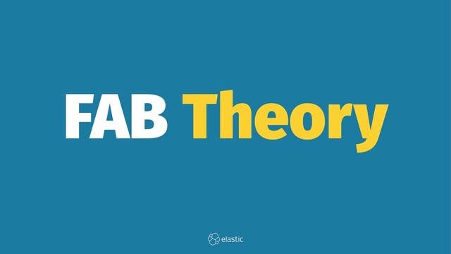 FAB Theory
