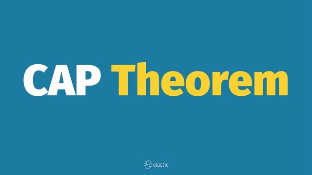 CAP Theorem

