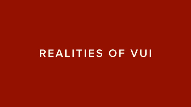 REALITIES OF VUI
