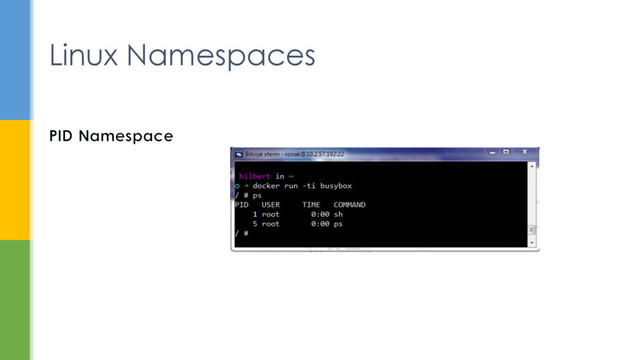 Linux Namespaces
