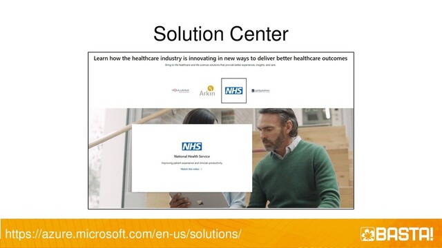 Solution Center
https://azure.microsoft.com/en-us/solutions/
