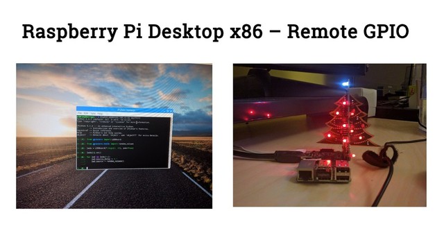 Raspberry Pi Desktop x86 – Remote GPIO
