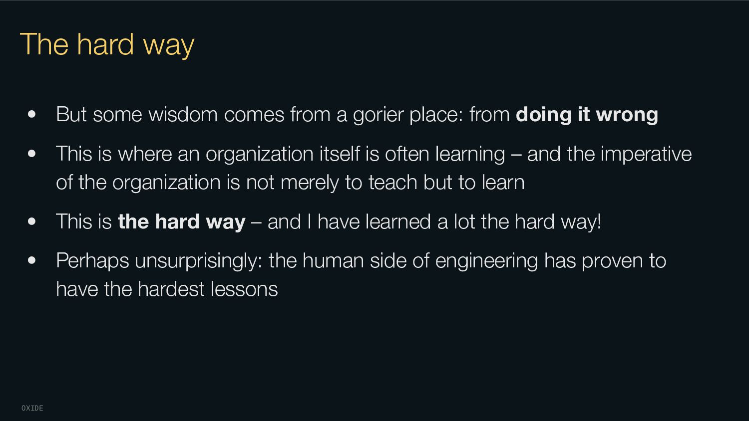 Things I Learned the Hard Way - Speaker Deck