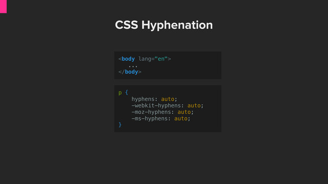 CSS Hyphenation
p {
hyphens: auto;
-webkit-hyphens: auto;
-moz-hyphens: auto;
-ms-hyphens: auto;
}

...

