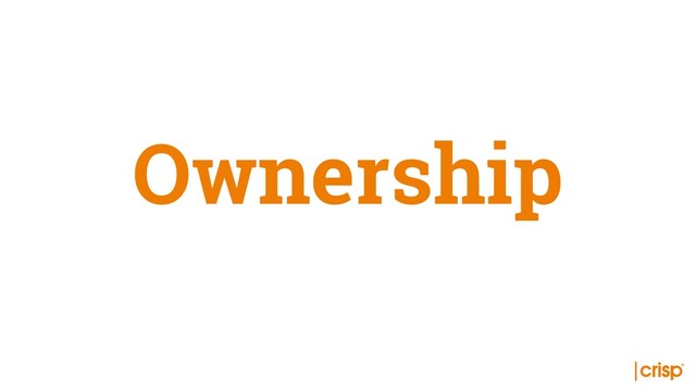 Ownership
