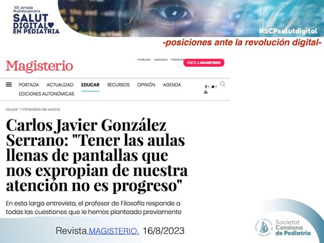 Revista MAGISTERIO, 16/8/2023
-posiciones ante la revolución digital-
