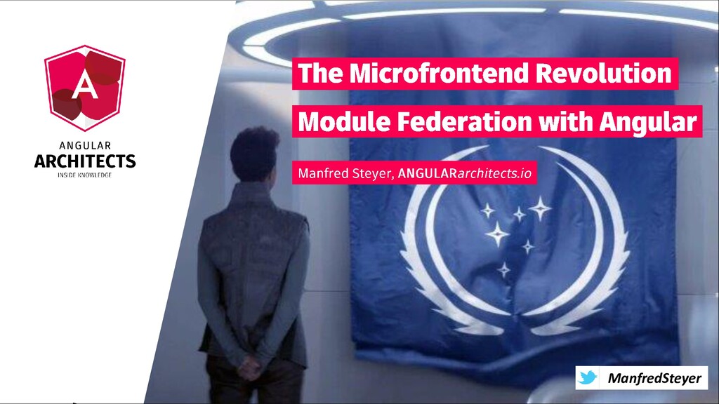 The Microfrontend Revolution Module Federation With Angular @angularAir ...