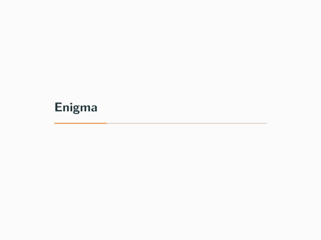 Enigma
