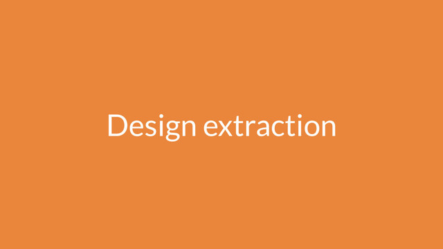 Design extraction
