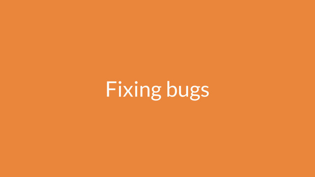 Fixing bugs
