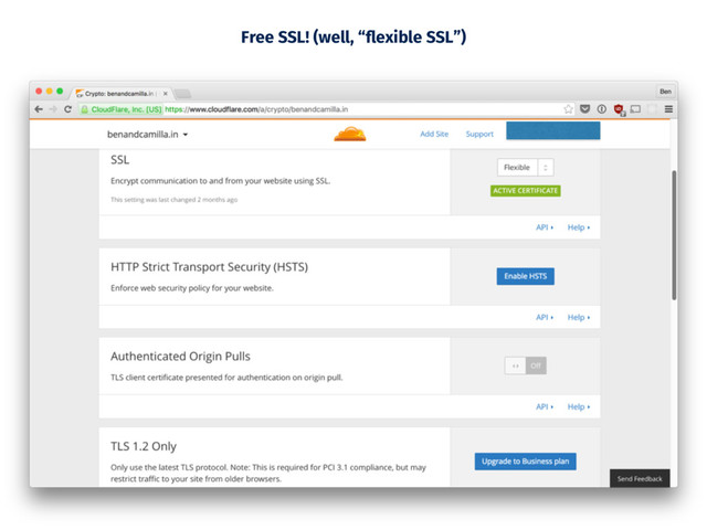 Free SSL! (well, “flexible SSL”)
