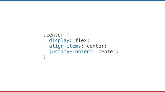 .center {
display: flex;
align-items: center;
justify-content: center;
}
