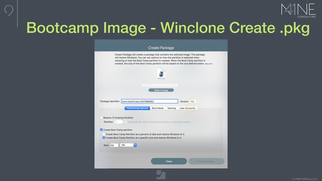 © JAMF Software, LLC
Bootcamp Image - Winclone Create .pkg

