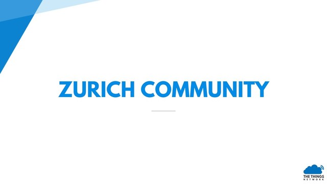ZURICH COMMUNITY
