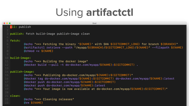 Using artifactctl
