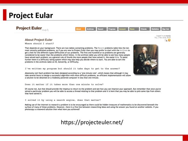 Project Eular
https://projecteuler.net/
