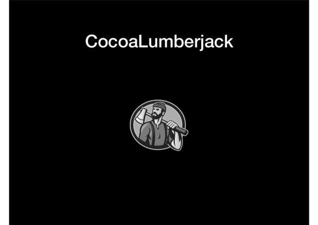 CocoaLumberjack
