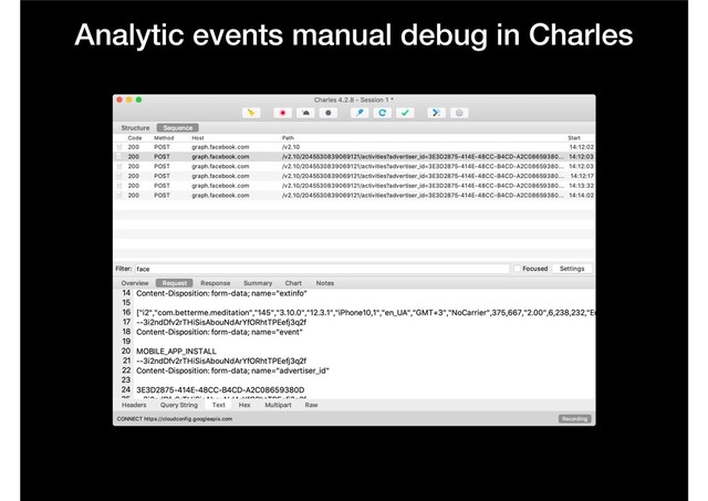 Analytic events manual debug in Charles
