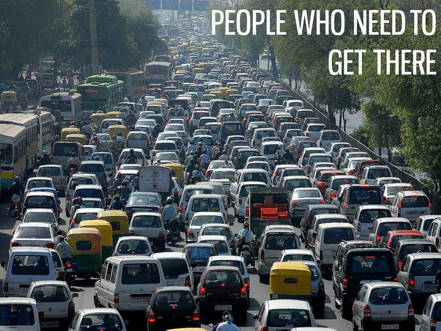 PEOPLE WHO NEED TO
GET THERE
