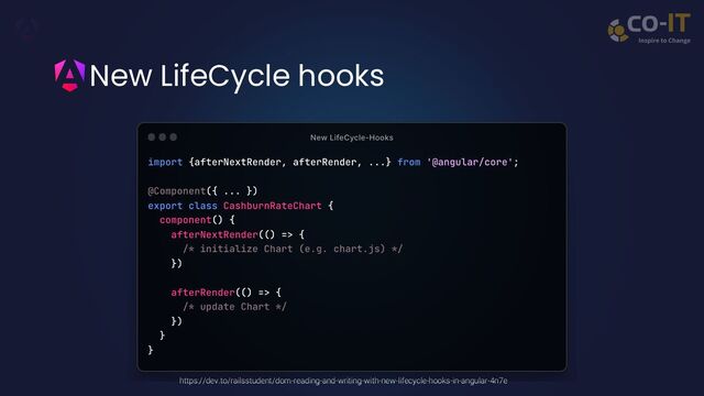 New LifeCycle hooks
https://dev.to/railsstudent/dom-reading-and-writing-with-new-lifecycle-hooks-in-angular-4n7e

